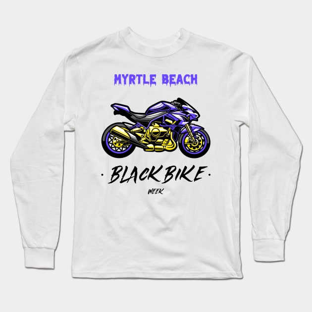 Black Bike Week Myrtle Beach Long Sleeve T-Shirt by Tip Top Tee's